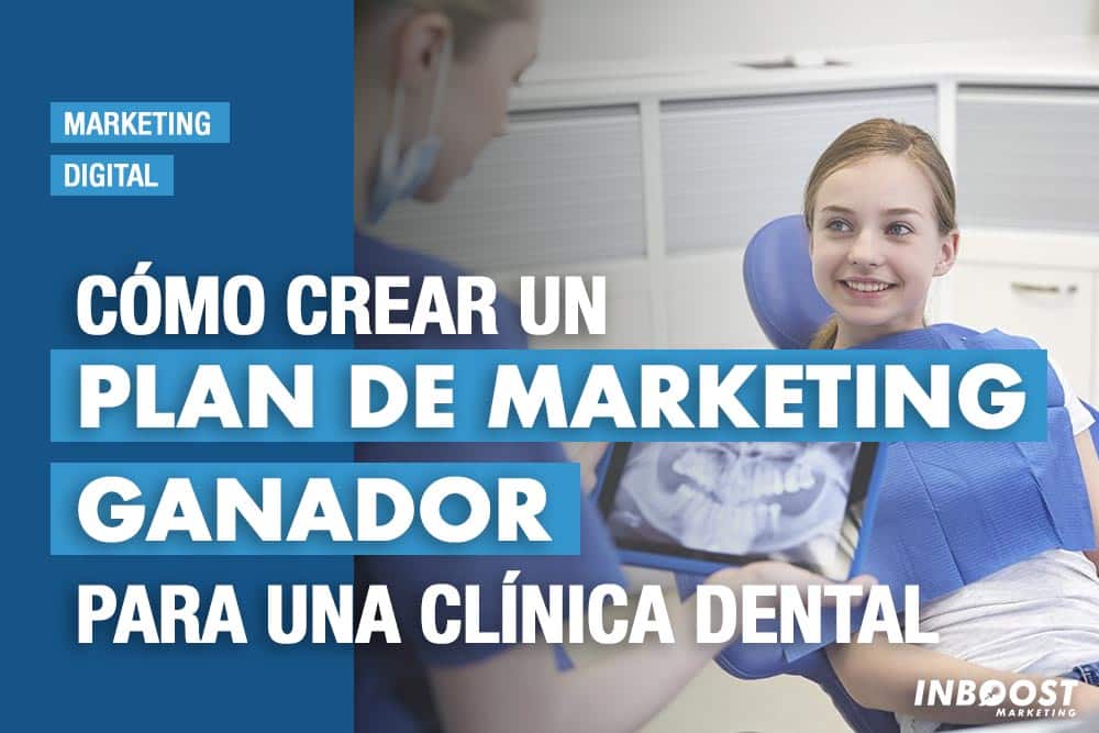 plan de marketing para una clinica dental