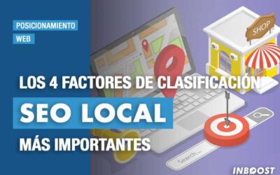 Los 4 factores de clasificación de SEO Local más importantes